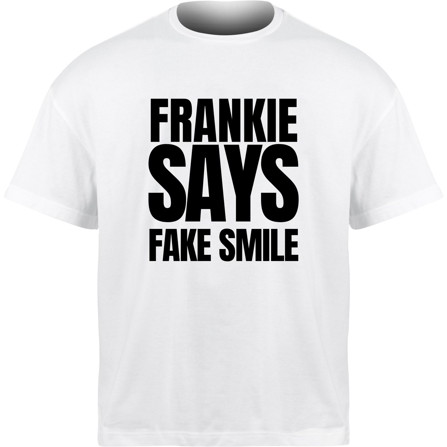 Frankie Says FAKE SMILE T-Shirt