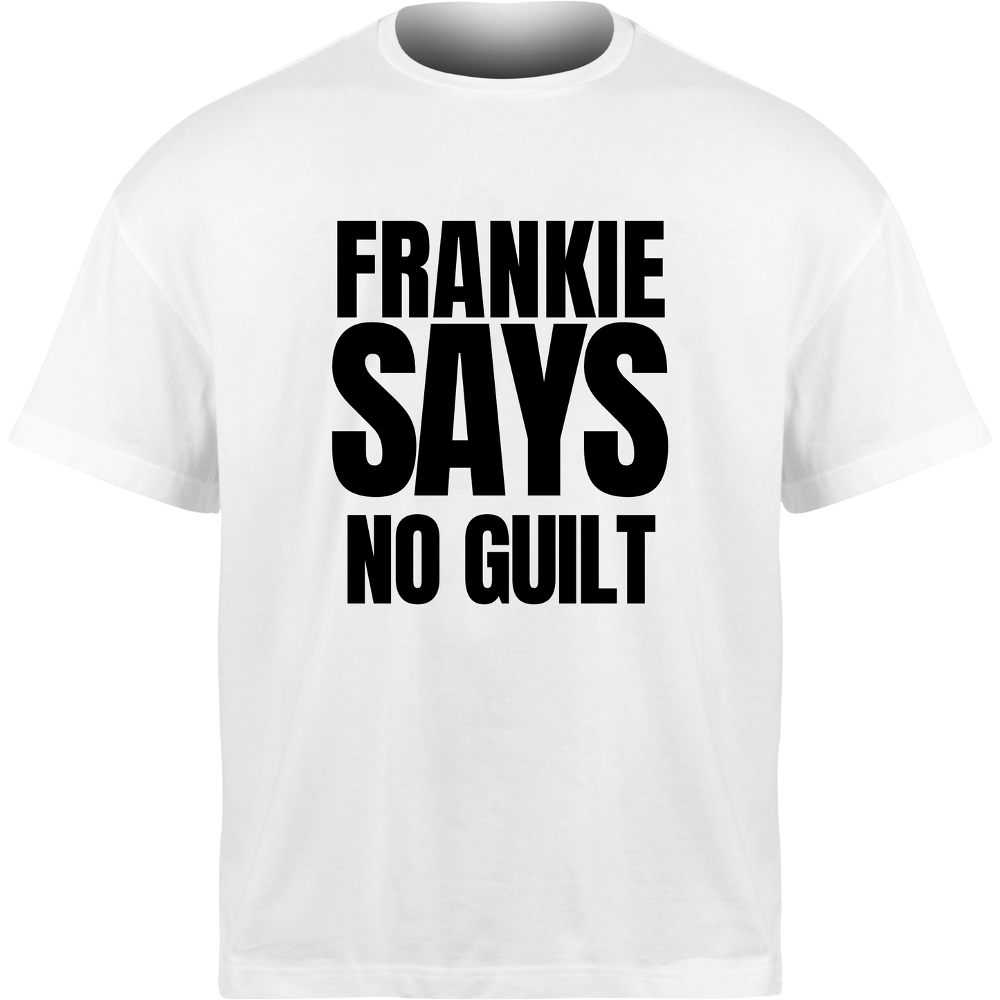 Frankie Says NO GUILT T-Shirt