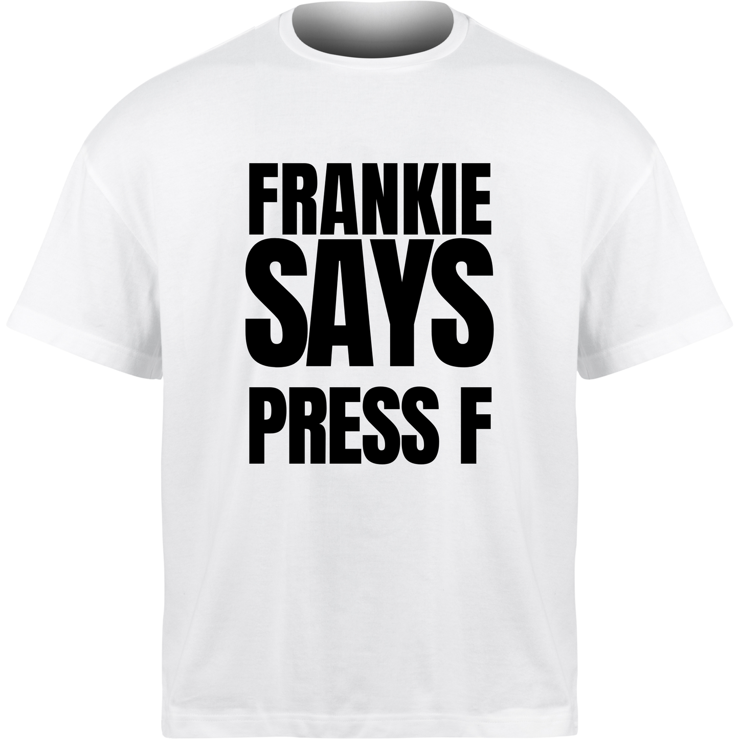 Frankie Says PRESS F T-Shirt