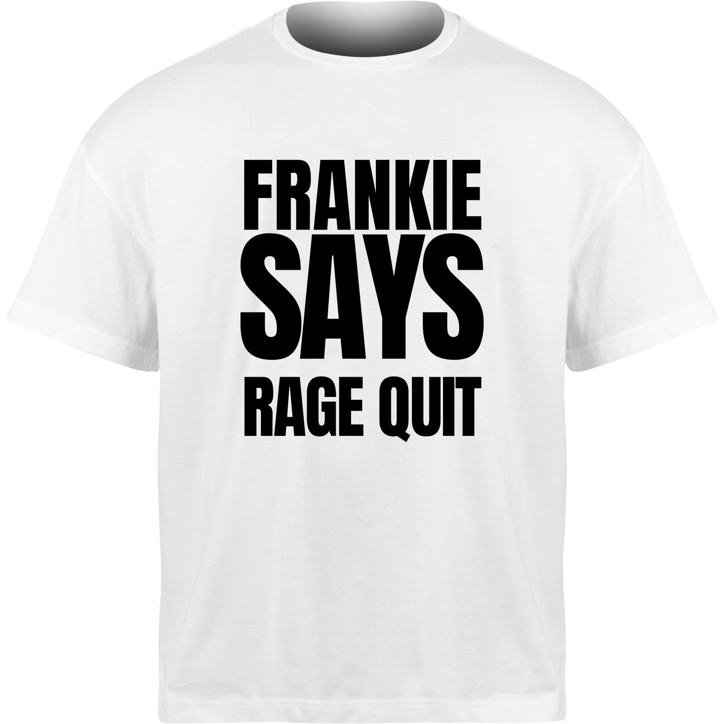 Frankie Says RAGE QUIT T-Shirt