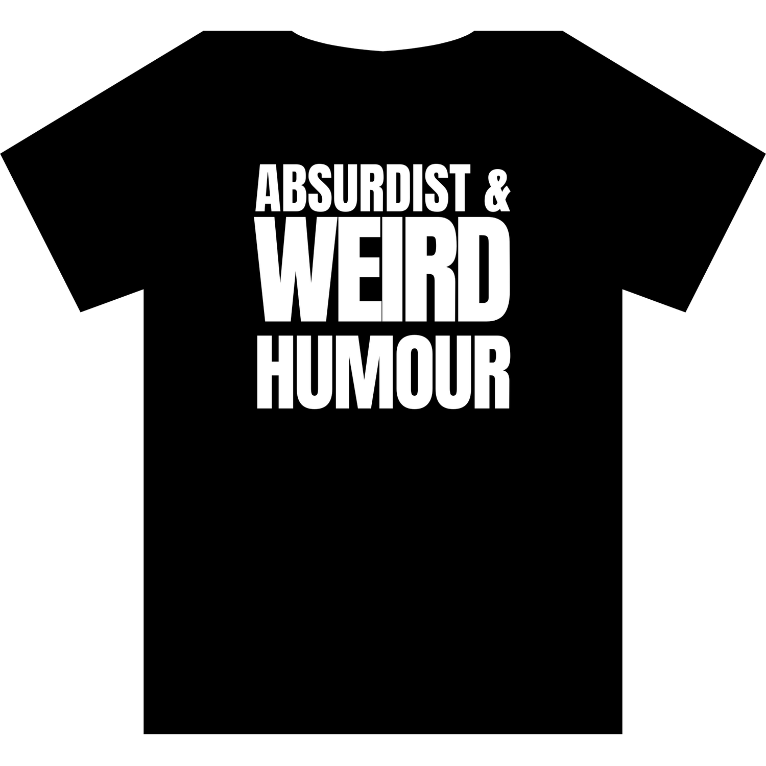 Absurdist / Weird Humor