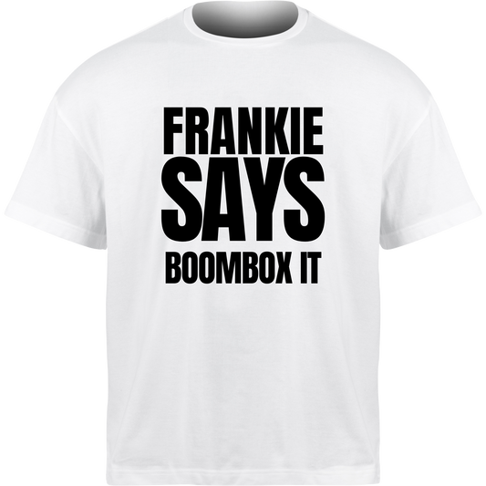 Frankie Says BOOMBOX IT T-Shirt