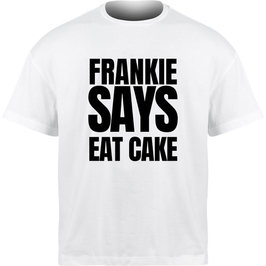 Frankie Says EAT CAKE T-Shirt