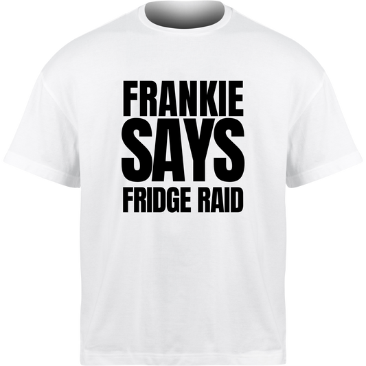 Frankie Says FRIDGE RAID T-Shirt