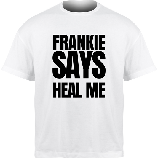 Frankie Says HEAL ME T-Shirt