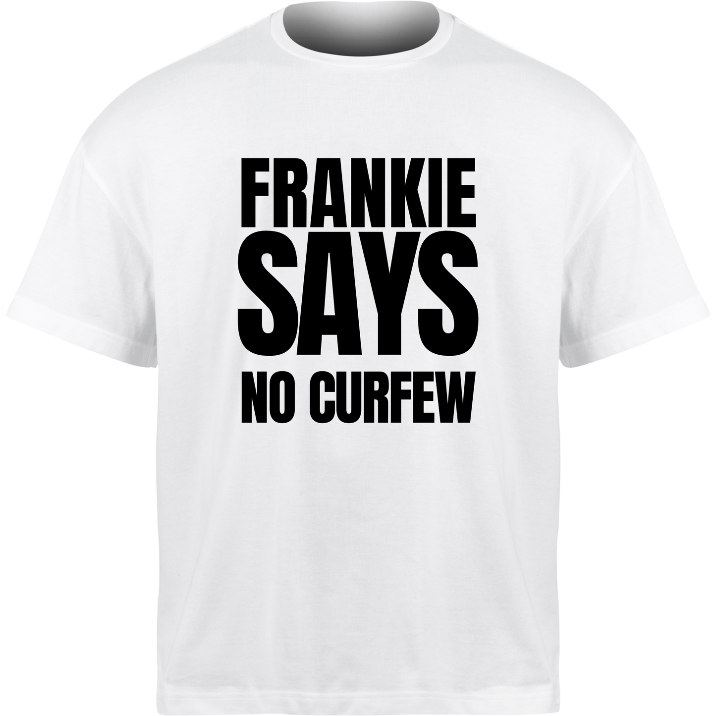 Frankie Says NO CURFEW T-Shirt