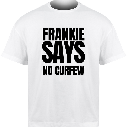 Frankie Says NO CURFEW T-Shirt