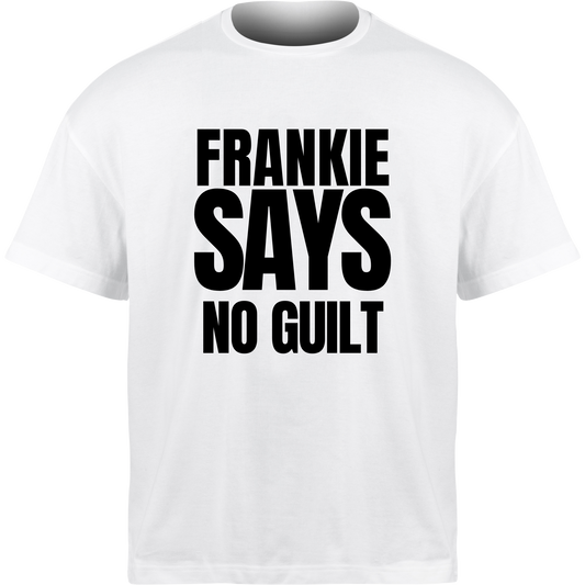Frankie Says NO GUILT T-Shirt