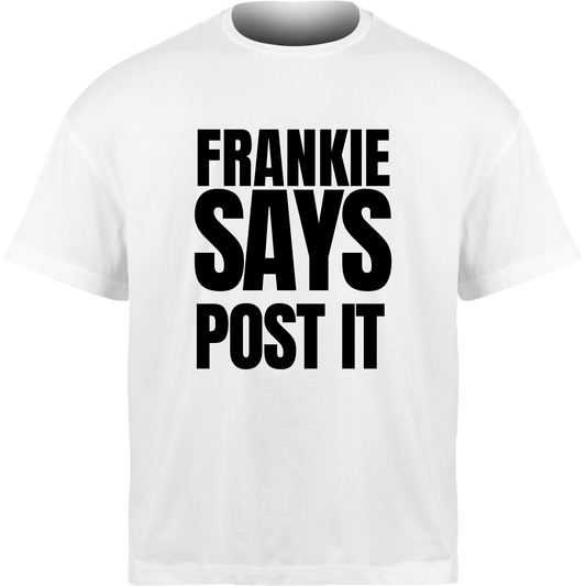 Frankie Says POST IT T-Shirt